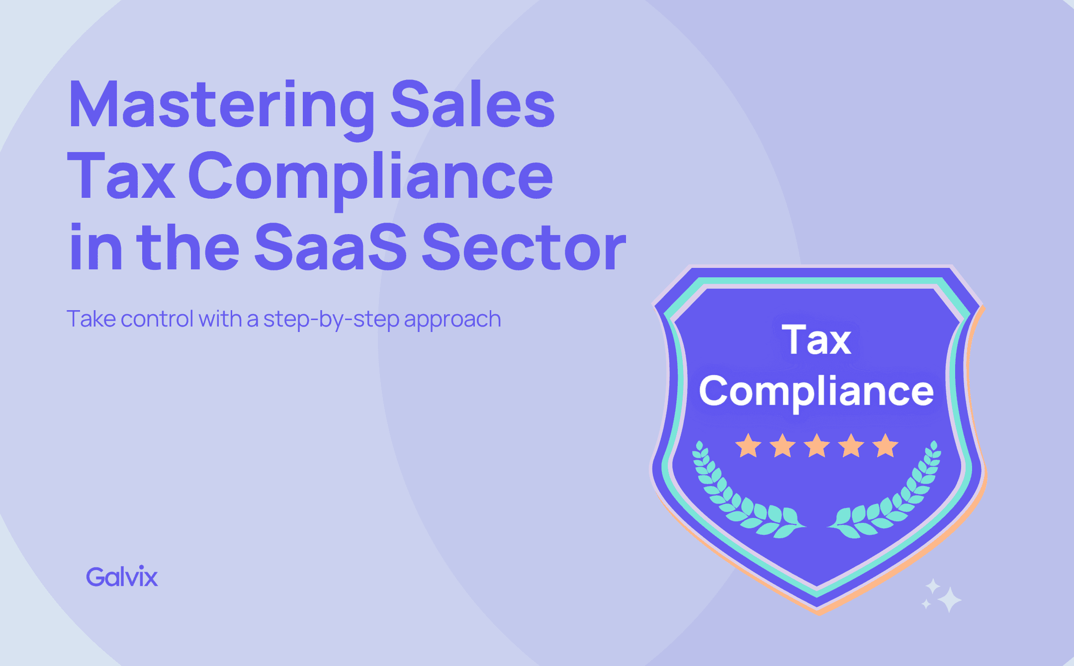 Mastering sales tax compliance in the SaaS sector