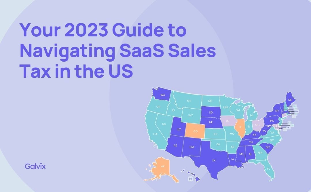 Your 2023 guide to navigating SaaS sales tax in the US