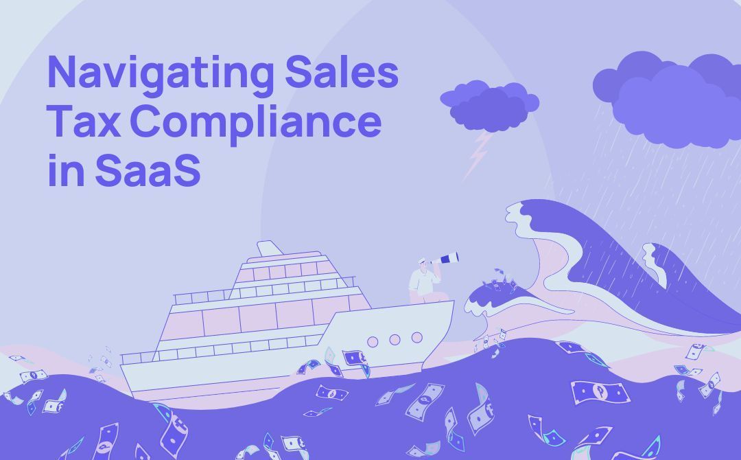 Navigating sales tax in SaaS