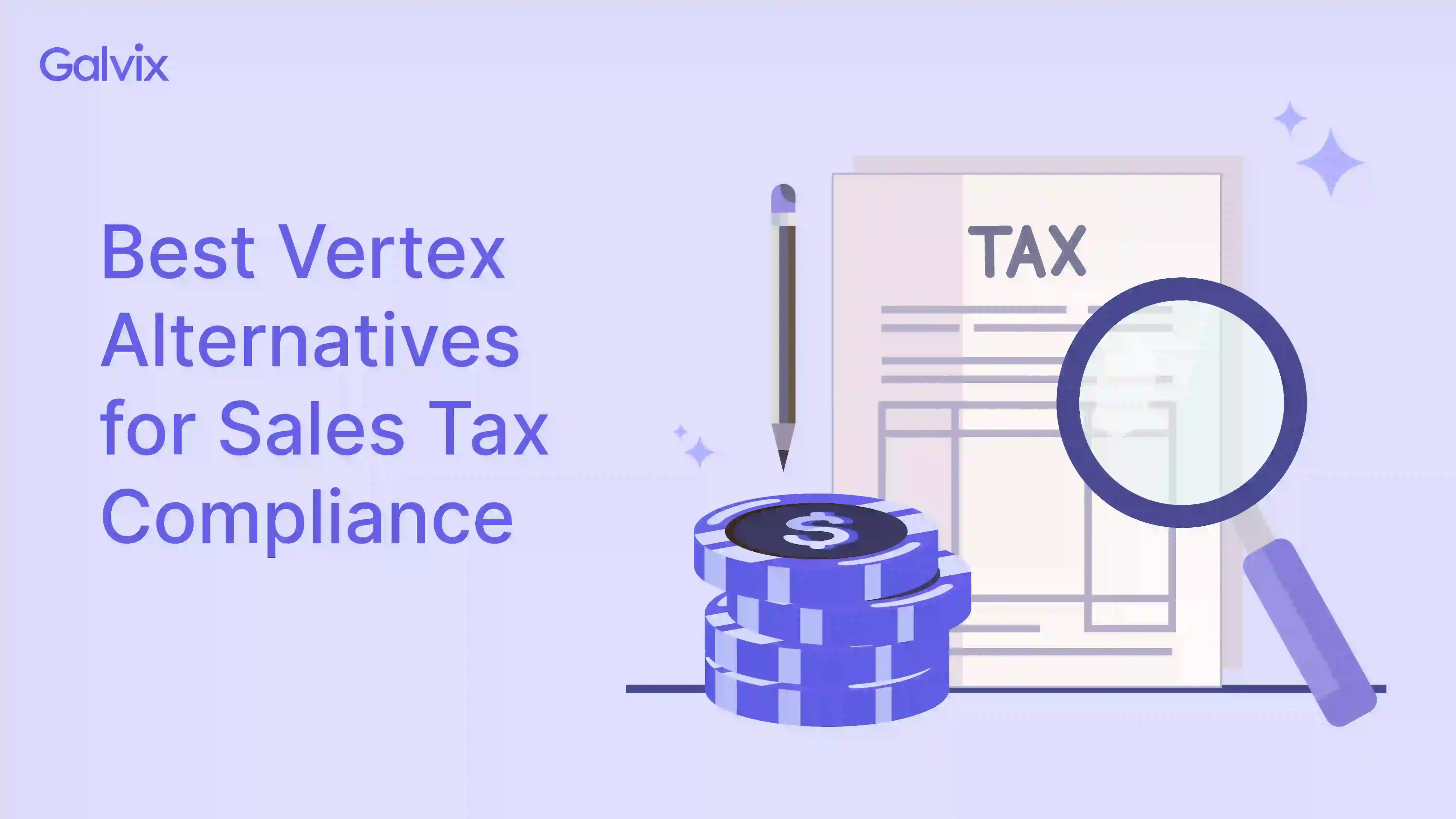 Top 12 Vertex Alternatives For Sales Tax Management in 2026