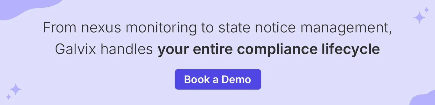 Book a demo to see how Galvix’s team streamlines your sales tax processes.webp