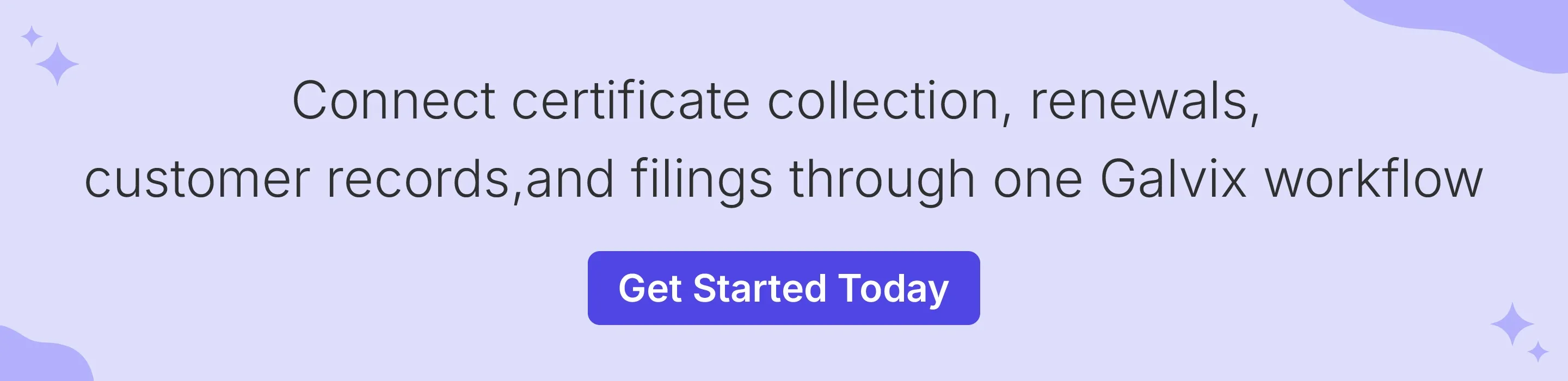 Galvix connects certificate records with complete sales tax compliance