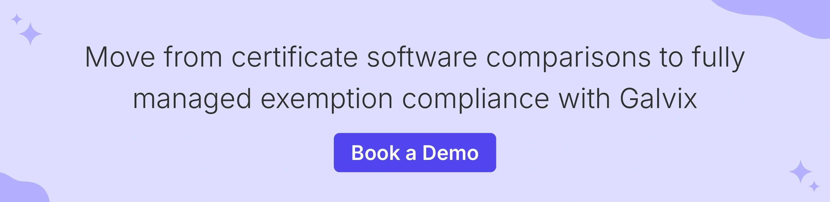 Galvix manages exemption certificates and wider sales tax compliance