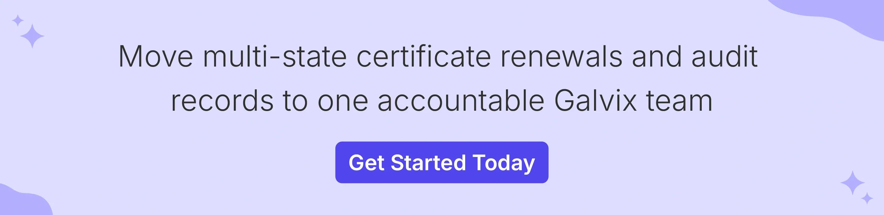 Galvix manages multi-state certificate renewals and audit records
