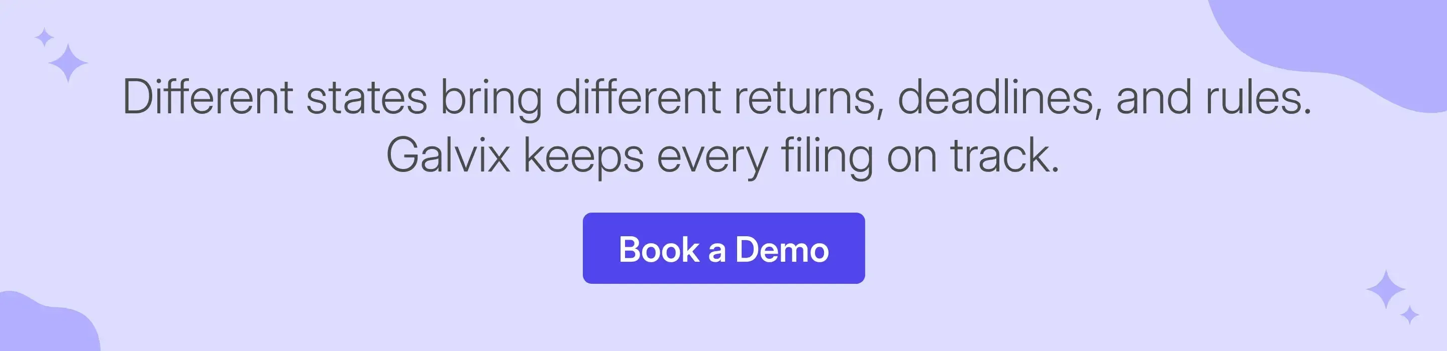 Galvix manages multistate sales tax returns and filing deadlines