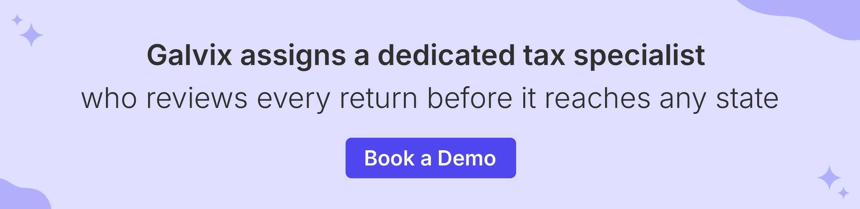 Galvix tax specialists review and file returns on behalf of growing businesses