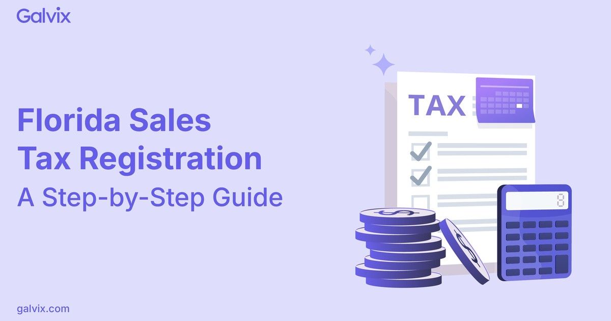 Florida Sales Tax Registration Guide: What You Need to Know and How to Get Started in 2026