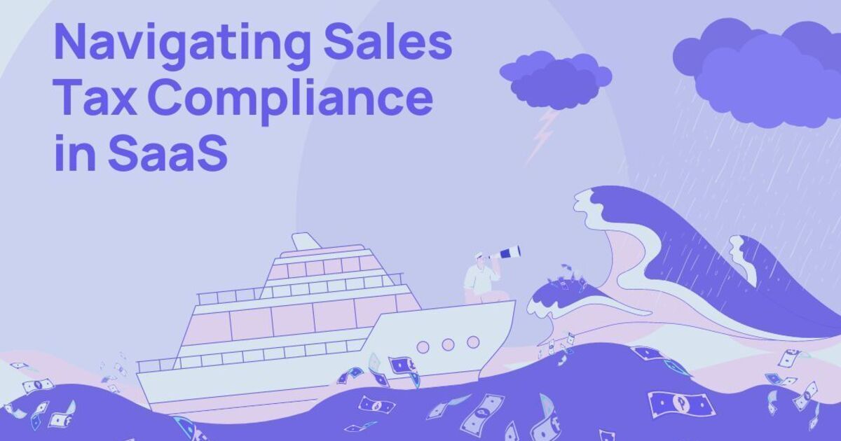 Streamline sales tax for your SaaS business