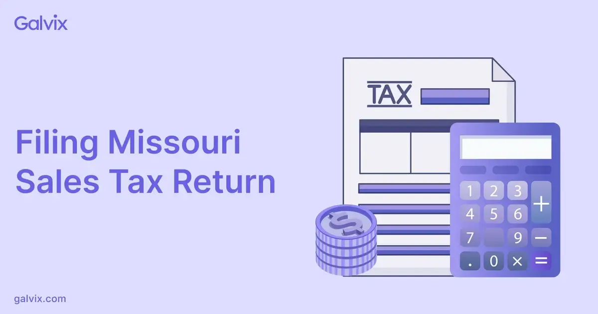Understanding how to file Missouri sales tax online